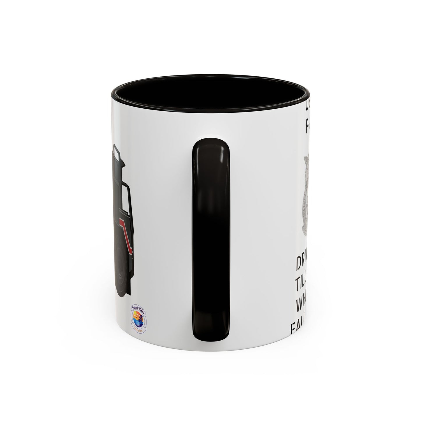 A/S 32 P-23 “Drive It Till the Wheels Fall Off” Crash Fire Rescue Coffee Mug by Island Vibes For Life