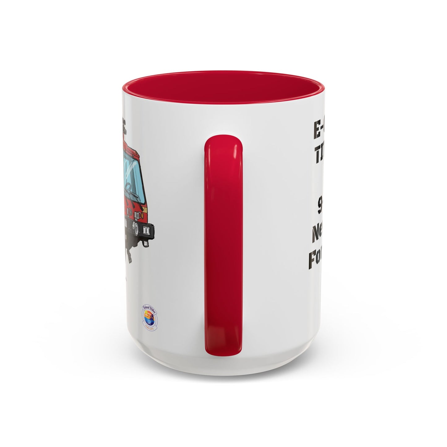 E-One Titan Foam 161 CFR Truck Fundraiser Coffee Mug by Island Vibes For Life