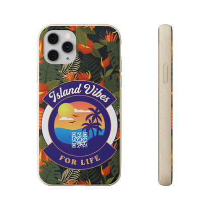 Island Vibes For Life Eco Biodegradable Phone Cases