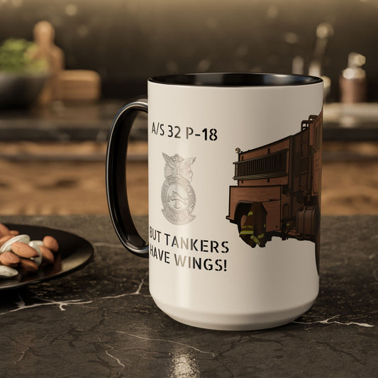 A/S 32 P-18 Tanker “But Tankers Have Wings” Coffee Mug by Island Vibes For Life